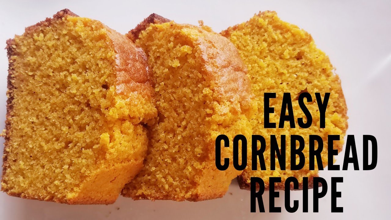EASY CORNBREAD RECIPE #CORNBREADRECIPE