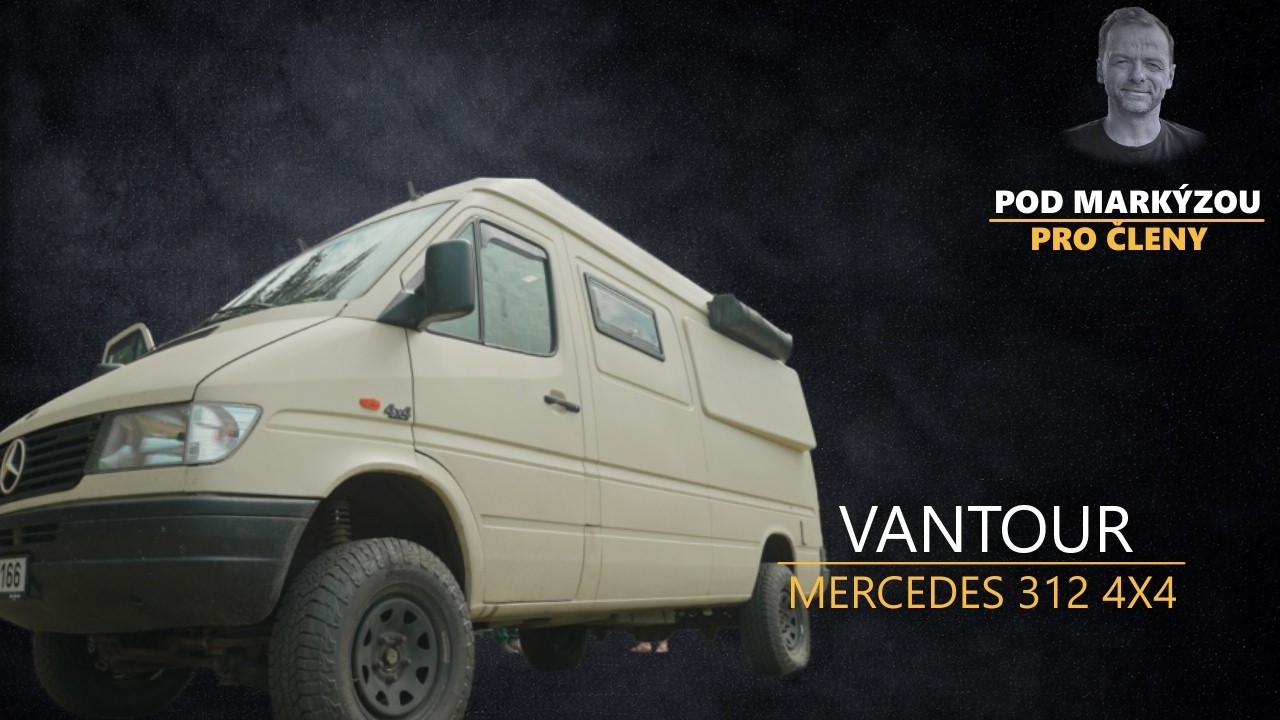 Martinův Mercedes 4x4 Detailní prohlídka (vantour) | PRO ČLENY DŘÍVE