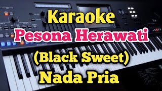 Download lagu Karaoke PESONA HERAWATI - Black Sweet mp3 Download lagu Karaoke PESONA HERAWATI - Black Sweet mp3
