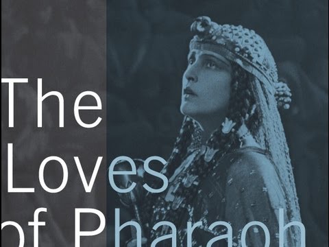 The Loves of Pharaoh
