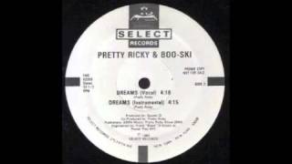 Pretty Ricky & Boo-Ski - Dreams (Dub Version)