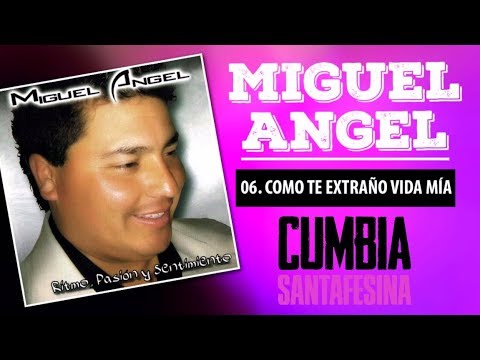 Miguel Angel - Como te extraño vida mia - Cd ritmo, pasion y sentimiento