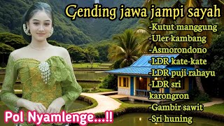 Download lagu GENDING JAWA JAMPI SAYAH _ UYON UYON GENDING KLASIK - KUTUT MANGGUNG,ULER KAMBANG POL NYAMLENGE‼️ mp3 Download lagu GENDING JAWA JAMPI SAYAH _ UYON UYON GENDING KLASIK - KUTUT MANGGUNG,ULER KAMBANG POL NYAMLENGE‼️ mp3