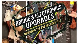BexGears Kit Guitar | Bridge & Electronics Upgrades