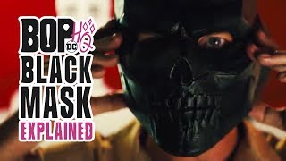 Who Is Black Mask? Getting to know DC's BIRDS OF PREY villain video