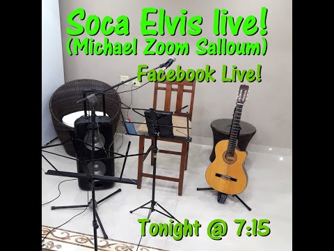 Soca Elvis Mini Concert (April 19th, 2020)