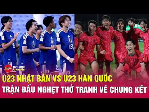 Trực tiếp bóng đá U23 Nhật Bản vs U23 Hàn Quốc 18h30 ngày 20/1 | Bán kết U23 châu Á 2026 | Tin24h