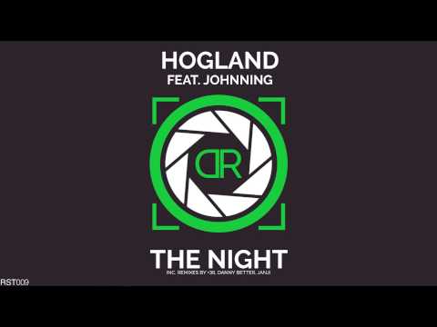 Hogland feat. Johnning - The Night
