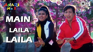 Main Laila Laila Chillaunga Lyrics - Anari No. 1