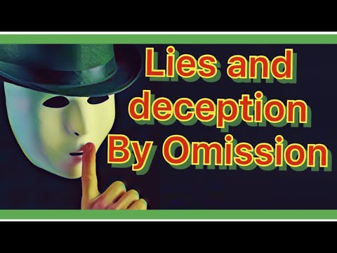 Lies and Deception of Omission