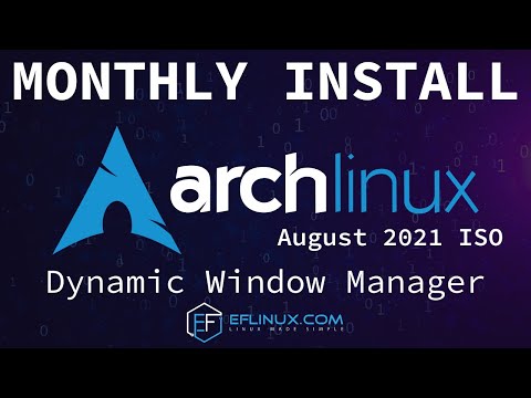 Arch Linux Monthly Install - 08.2021 - DWM