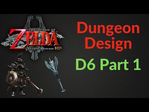 Twilight Princess HD - Dungeon Design D6 Part1
