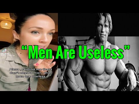 “Men Are Useless”