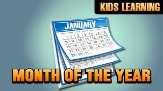 Learn Month Of The Year | January , February , March