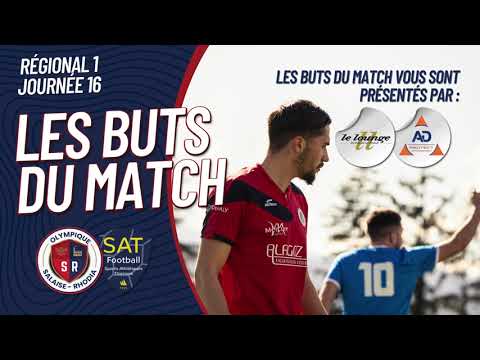 OSR SA THIERS - Les buts du match (J16 - Régional 1)