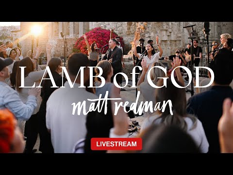 Matt Redman - Lamb Of God FULL ALBUM 24/7