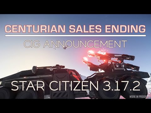 Last call for the centurion | Star Citizen 3.17.2