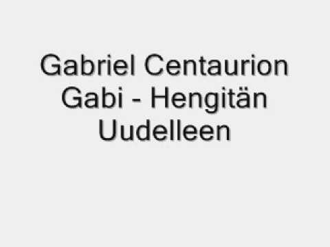 Gabriel Centaurion - Gabi - Hengitän Uudelleen