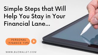 3 Simple Steps that Will Help You Stay in Your Financial Lane