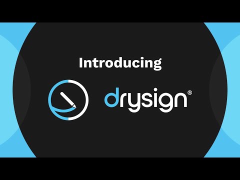 Introducing DrySign