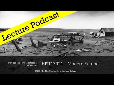 Unit 11: The Tortured Decade 1930 -1939