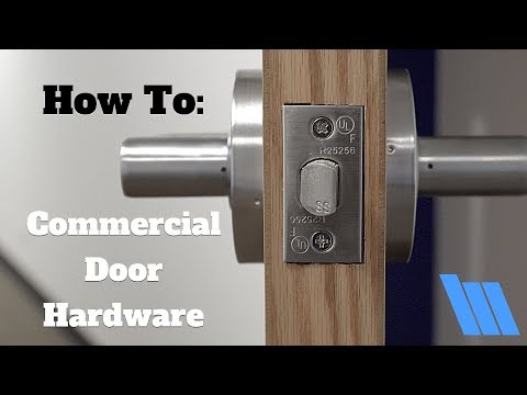 How to Install Commercial Door Hardware