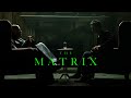 The Matrix 1999 The Meeting Ambient Soundscape