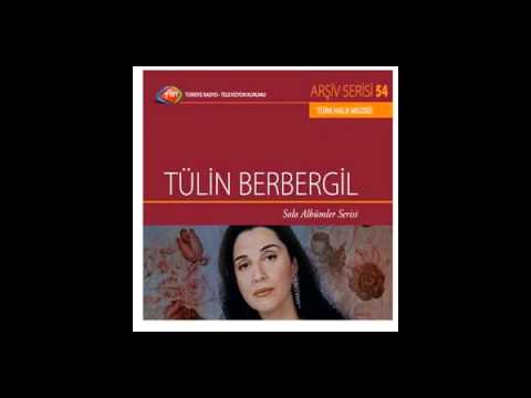 Tulin Berbergil / Evlerine varamadım (Geyve Türküsü)