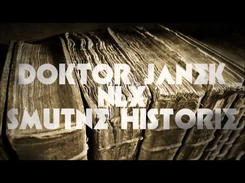 Doktor Janek / NLX - smutne historie