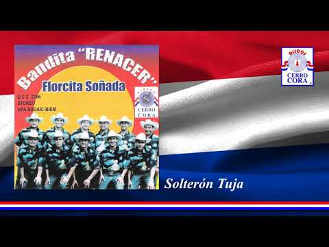 Solterón Tuja - Bandita Renacer