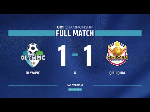 U21 Chempionati. Olympic - Qizilqum 1:1 | FULL MATCH