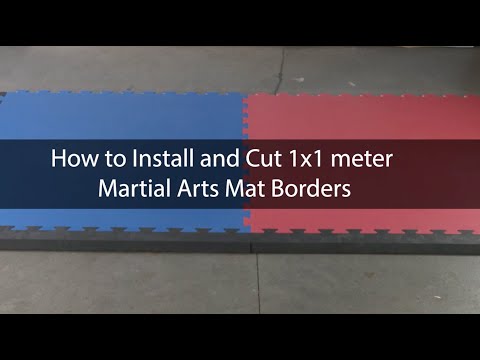 How to Install and Cut 1x1 Meter Martial Arts Mat Borders