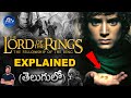 The Lord Of The Rings Part 1 The Fellowship Of The Ring Explained In Telugu BTR Creations