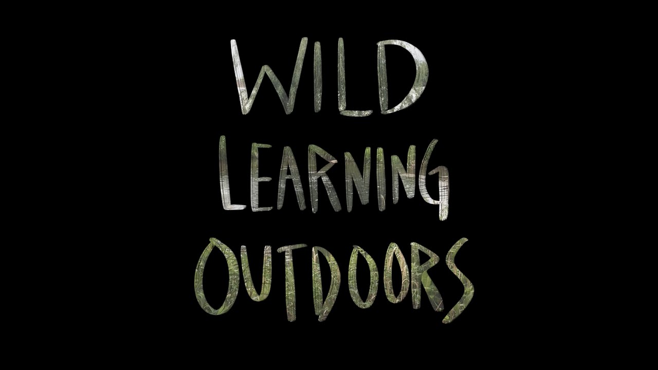 Wild Learning outdoors