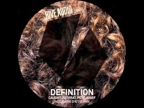 Definition - Caught Out feat. Pete Josef (Original Mix)