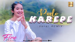 Download lagu Fire Amanda - Podo Karepe mp3