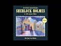 Sherlock Holmes Die Neuen Fälle Fall 20 Die Spur Ins Nichts Komplettes Hörspiel
