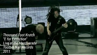 Thousand Foot Krutch - E For Extinction - Live at the Masquerade (Official Live Video) By Showman