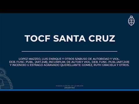 TOCF Santa Cruz - Causa Lopez Mazzeo