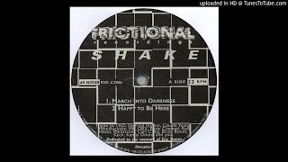 "Shake" Shakir - March Into Darkness