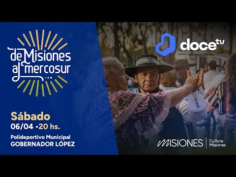 De Misiones Al Mercosur 2024 - Gobernador López 06/04/2024