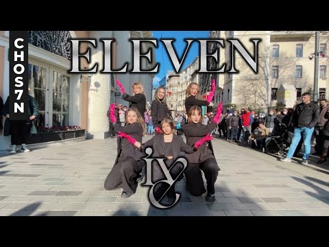 [KPOP IN PUBLIC TURKEY/ONE TAKE] IVE (아이브) - 'ELEVEN' Dance Cover by CHOS7N
