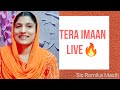 Tera Imaan Live🔥 Sister Romika Masih || New Masih Song 2021 ||