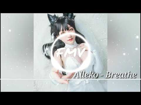 Alleko - Breathe | nhạc miễn phí (free music vip)