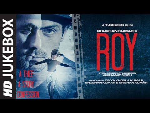 Exclusive: 'Roy' Full Audio Songs JUKEBOX | T-Series