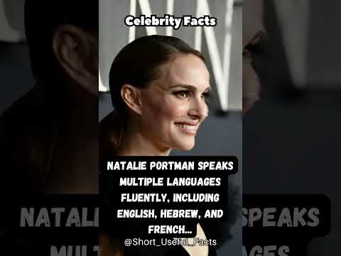 Natalie Portman speaks multiple languages fluently, including English, Hebrew, and French...