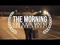 "The Morning" - Former Vandal | VIII / XXIV / MMXI ...