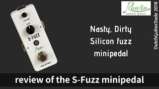 Video thumbnail for Rowin S-Fuzz , Silicon Fuzz Minipedal by DutchGuitarDude