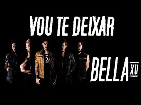 Bella Xu - Vou Te Deixar [Áudio Oficial]