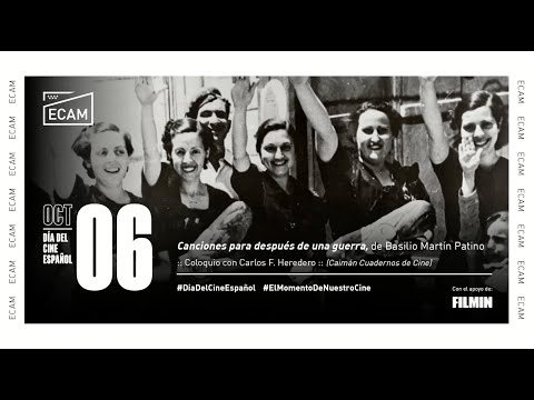 Carlos F. Heredero sobre «Canciones para después de una guerra»